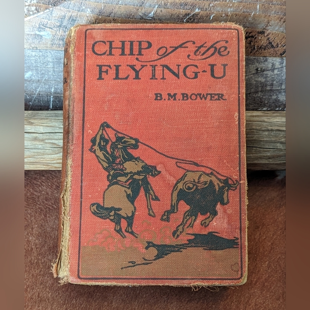 1906 Chip Of The Flying U